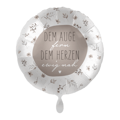 Dem Auge fern Dem Herzen ewig nah 43cm