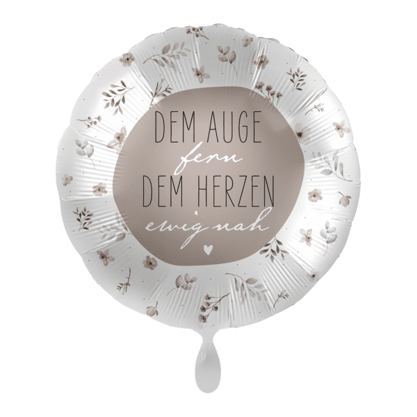 Dem Auge fern Dem Herzen ewig nah 43cm