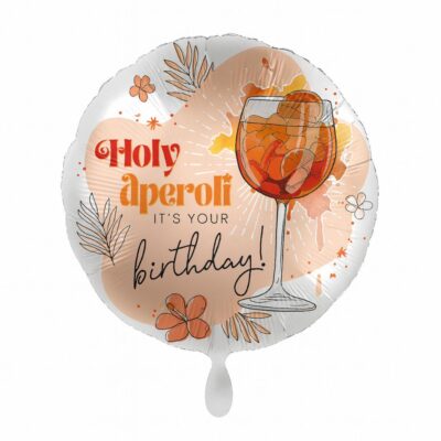 holy aperoli its your birthday ballon 43cm ballonwerk