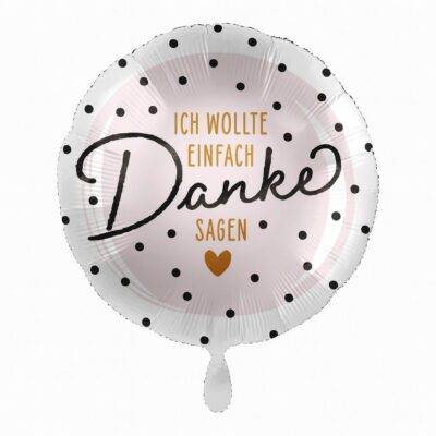 ich wollte einfach danke sagen ballon 43cm deko ballonwerk