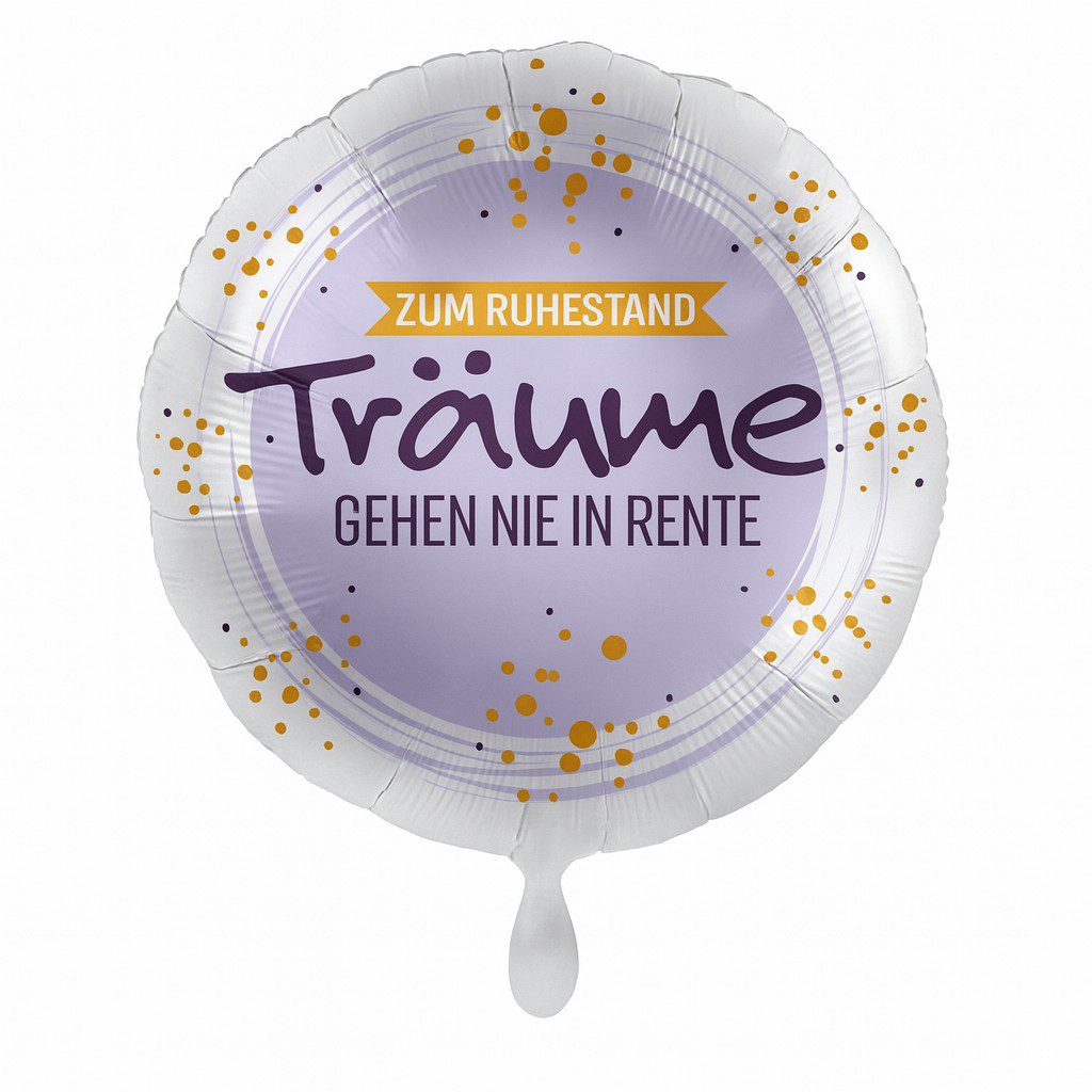 traeume gehen nie in rente 43cm ballon ballonwerk traeume gehen nie in rente 43cm ballon ballonwerk
